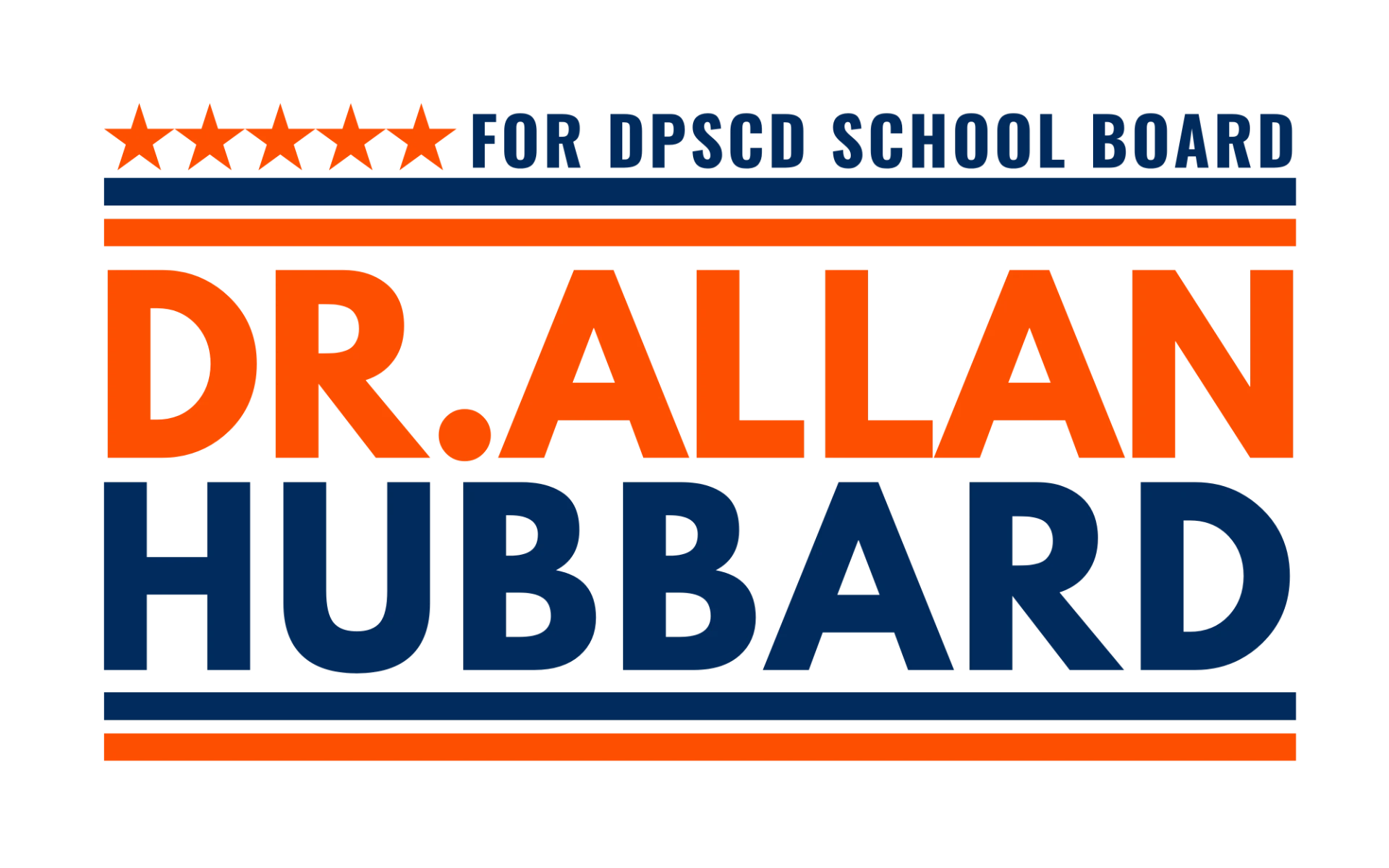 Alternate Dr. Allan Hubbard for DPSCD School Board campaign mark in orange and navy